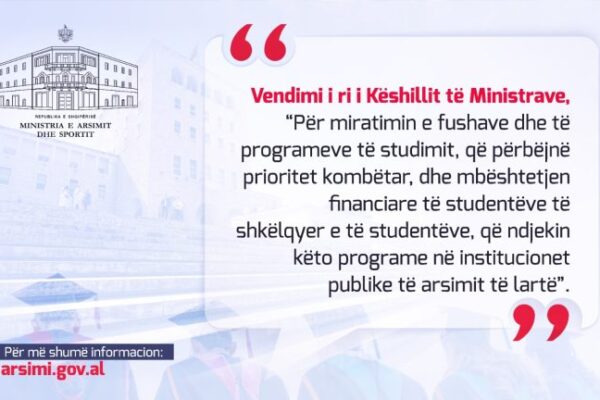 Mbështetje për studentët e degëve prioritare, nxjerr vendimin Ministria e Arsimit dhe e Sportit