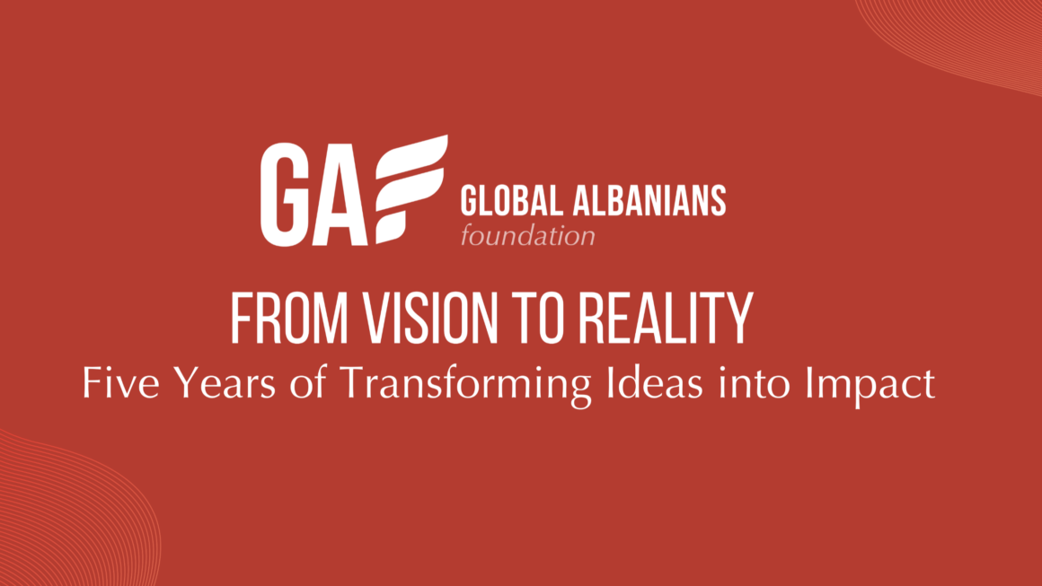 Global Albanians Foundation: Five years of transforming giving into lasting impact