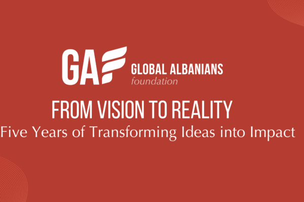 Global Albanians Foundation: Five years of transforming giving into lasting impact