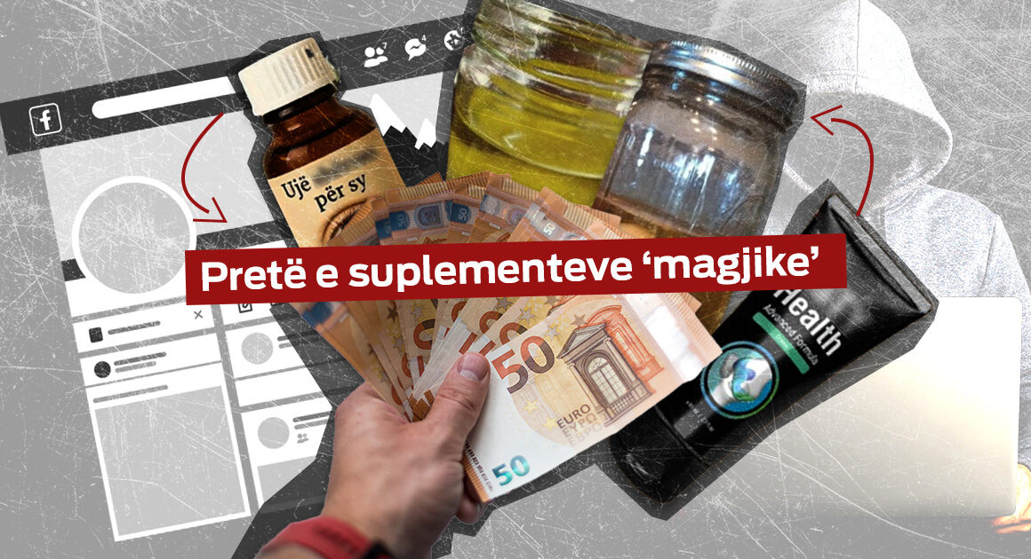 Skema e rrezikshme e suplementeve që mashtron qytetarët në Shqipëri e Kosovë