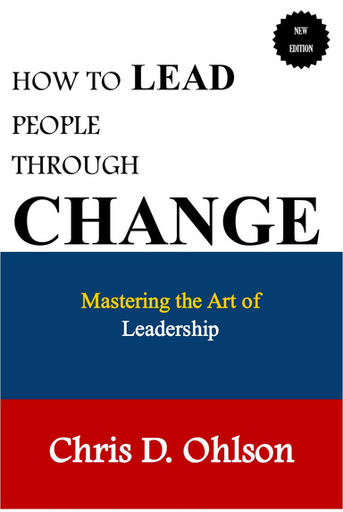 10 mësime nga libri “How to Lead People Through Change”