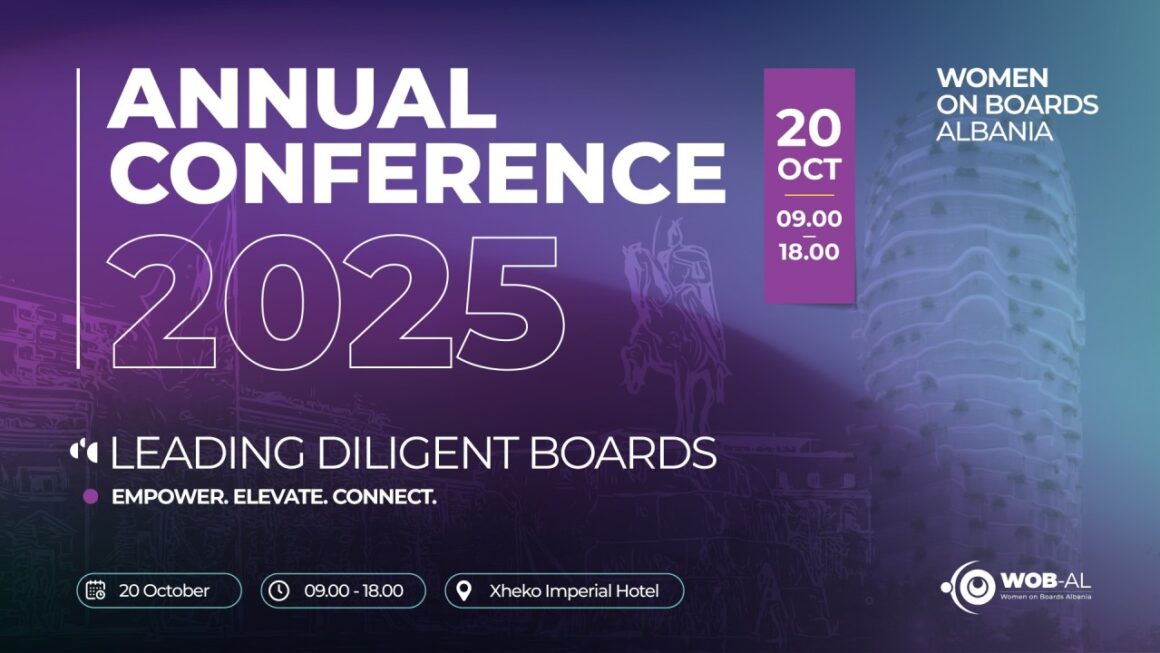 Ndikimi i praktikave të mira të qeverisjes! CEO-të e grupeve dhe kompanive të rëndësishme shqiptare dhe drejtues institucioni flasin në Konferencën Vjetore të Women On Boards Albania.